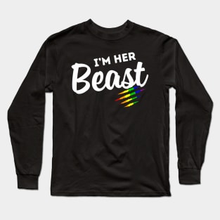 Lgbt Pride Rainbow Couples For Lesbians Im Her Beast Beauty Long Sleeve T-Shirt